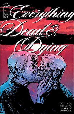 Everything Dead & Dying 3-C By Image Michael Walsh 1:10 Cover